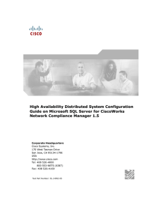 High Availability Distributed System Configuration Network Compliance Manager 1.5