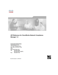 API Reference for CiscoWorks Network Compliance Manager 1.5  Corporate Headquarters