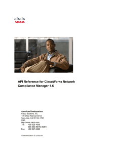 API Reference for CiscoWorks Network Compliance Manager 1.6  Americas Headquarters