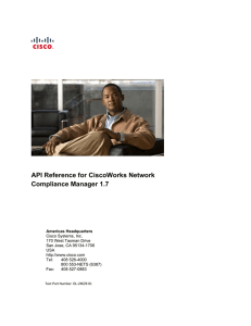 API Reference for CiscoWorks Network Compliance Manager 1.7  Americas Headquarters