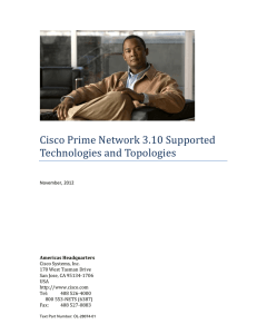 Cisco Prime Network 3.10 Supported Technologies and Topologies Americas Headquarters