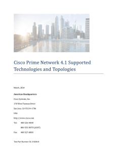 Cisco Prime Network 4.1 Supported Technologies and Topologies Americas Headquarters