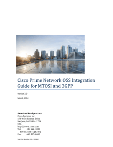 Cisco Prime Network OSS Integration Guide for MTOSI and 3GPP  Americas Headquarters