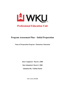 Professional Education Unit Program Assessment Plan – Initial Preparation
