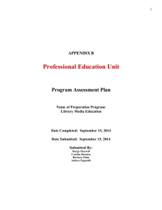 Professional Education Unit Program Assessment Plan APPENDIX B