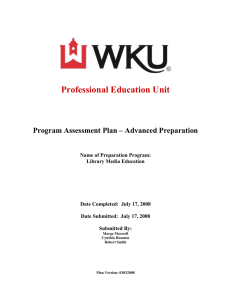 Professional Education Unit Program Assessment Plan – Advanced Preparation