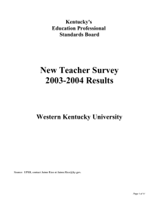 New Teacher Survey 2003-2004 Results Western Kentucky University Kentucky's