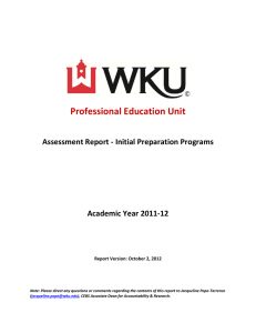 Professional Education Unit    Assessment Report ‐ Initial Preparation Programs   