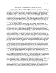 Aaron Abma Optical Methods for Trapping Atoms and Making Cold Molecules