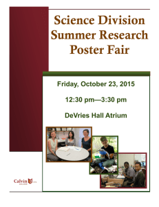 Science Division Summer Research Poster Fair Friday, October 23, 2015