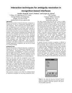 Interaction techniques for ambiguity resolution in recognition-based interfaces