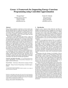 Green: A Framework for Supporting Energy-Conscious Programming using Controlled Approximation Woongki Baek