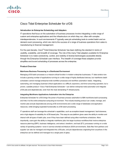 Cisco Tidal Enterprise Scheduler for z/OS