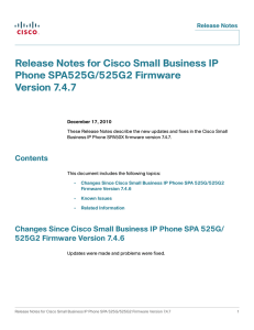 Release Notes for Cisco Small Business IP Phone SPA525G/525G2 Firmware Version 7.4.7