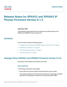 Release Notes for SPA942 and SPA962 IP Phones Firmware Version 6.1.3
