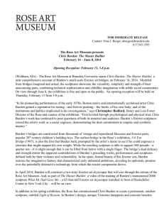 The  Rose  Art  Museum  presents February  14  –  June  8,  2014