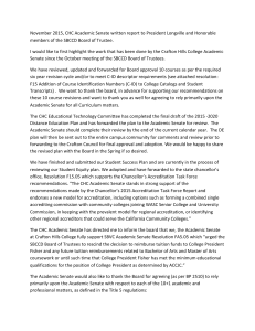 November 2015, CHC Academic Senate written report to President Longville... members of the SBCCD Board of Trustee.