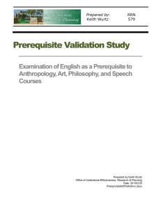 Prerequisite Validation Study Examination of English as a Prerequisite to Courses