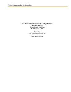 Total Compensation Systems, Inc. San Bernardino Community College District Actuarial Study of