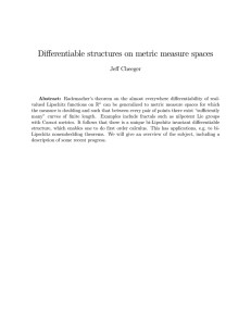 Di¤erentiable structures on metric measure spaces Je¤ Cheeger
