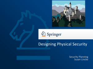 Designing Physical Security Security Planning Susan Lincke