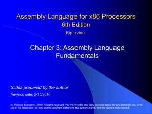 Assembly Language for x86 Processors Chapter 3: Assembly Language Fundamentals 6th Edition