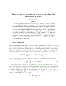 Free boundary regularity in the optimal partial transport problem Emanuel Indrei