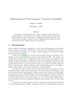 Deformations of Non-Compact, Projective Manifolds Samuel A. Ballas November 1, 2012