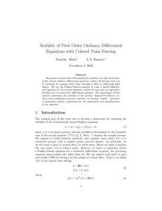 Stability of First Order Ordinary Differential Equations with Colored Noise Forcing