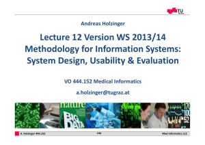 Lecture 12 Version WS 2013/14 Methodology for Information Systems:  System Design, Usability &amp; Evaluation