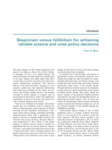 Skepticism versus fallibilism for achieving reliable science and wise policy decisions EPILOGUE