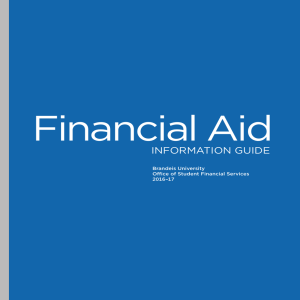 Financial Aid  INFORMATION GUIDE Brandeis University