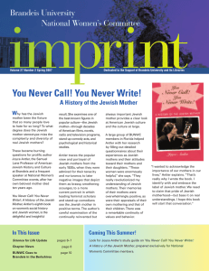 You Never Call! You Never Write! Brandeis University National Women’s Committee