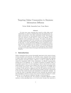 Targeting Online Communities to Maximise Information Diffusion V´ aclav Bel´