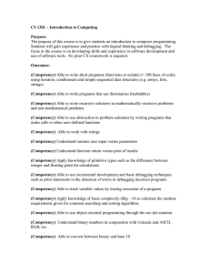 CS 1301 – Introduction to Computing Purpose: