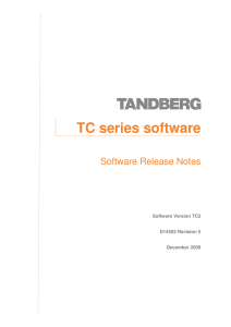 TC series software Software Release Notes Software Version TC2