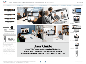 Cisco TelePresence System Profile-series, C-series codecs, Quick Set C20 User guide