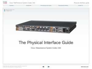 The Physical Interface Guide Cisco Telepresence System Codec C60 Physical interface guide