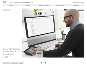 Cisco TelePresence System EX90/EX60 Administrator Guide