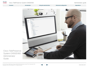 Cisco TelePresence System EX90/EX60 Administrator Guide