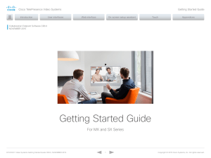 Getting Started Guide  For MX and SX Series Cisco TelePresence Video Systems