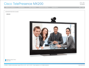 Cisco TelePresence MX200 1 Introduction Table of contents