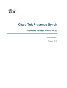 Cisco TelePresence Synch  Firmware release notes V4.00 VXD10010801
