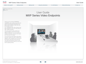 User Guide MXP Series Video Endpoints