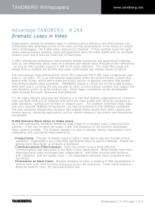 Advantage TANDBERG:  H.264 Dramatic Leaps in Video Whitepapers TANDBERG
