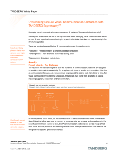 Overcoming Secure Visual Communication Obstacles with TANDBERG Expressway™ TANDBERG White Paper