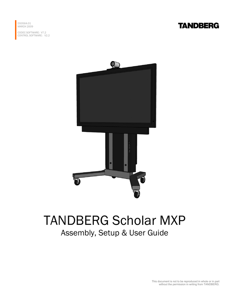 Tandberg Scholar Mxp Assembly Setup Amp User Guide