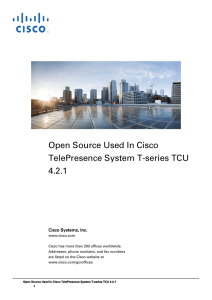 Open Source Used In Cisco TelePresence System T-series TCU 4.2.1