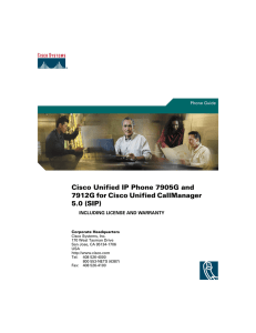 Cisco Unified IP Phone 7905G and 7912G for Cisco Unified CallManager