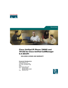 Cisco Unified IP Phone 7905G and 7912G for Cisco Unified CallManager